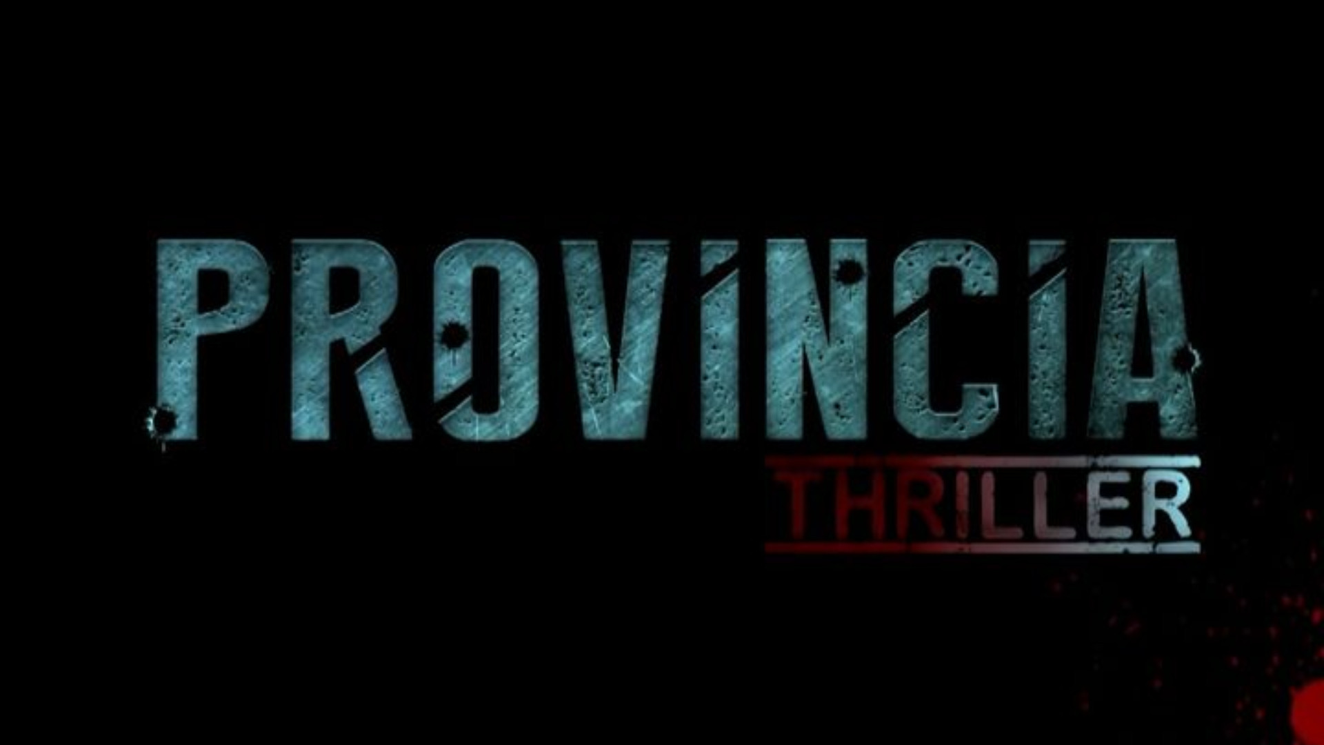 Provincia Thriller